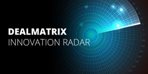 DealMatrix Innovation Radar Blog Banner