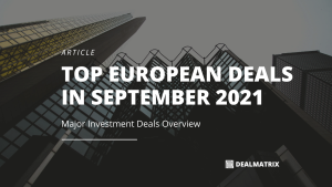 DealMatrix Top European Deals in September 2021 Blog banner