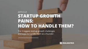 DealMatrix Startup Growth Pains Blog banner