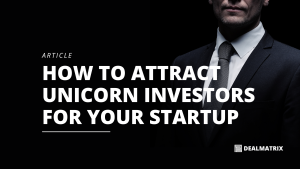 DealMatrix Unicorn Investors Blog banner