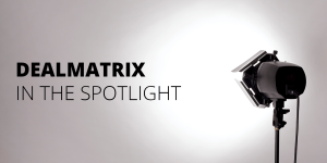 DealMatrix in the Spotlight