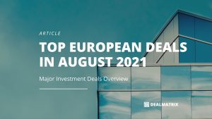 DealMatrix Top European Deals in August Blog banner